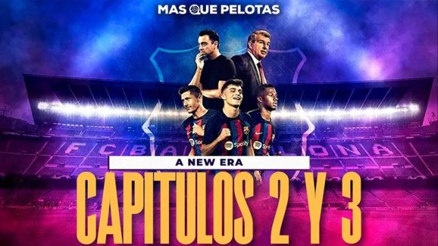 FC Barcelona: A New Era S01E02