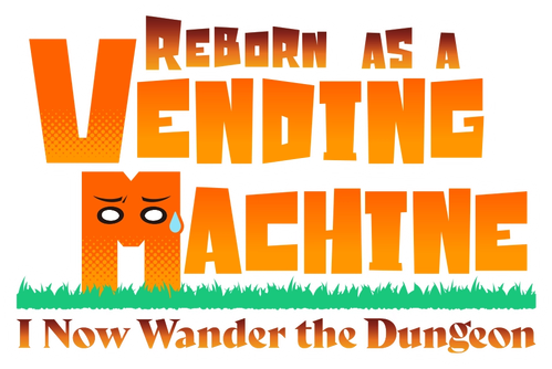 Reborn as a Vending Machine, I Now Wander the Dungeon