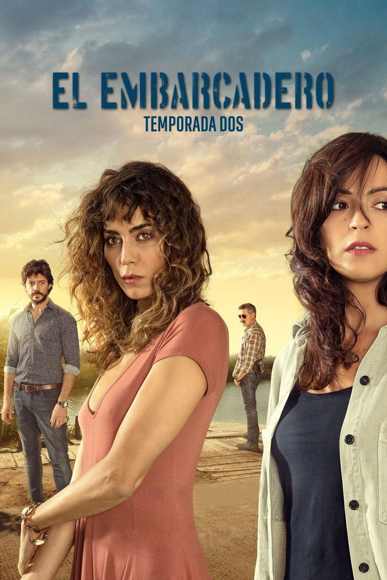 El Embarcadero Temporada 2