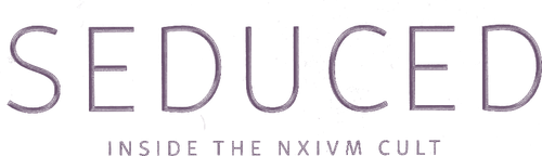 Seducido: dentro del culto NXIVM