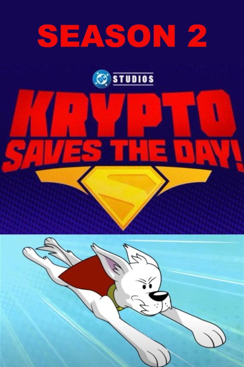 Krypto Saves the Day! Temporada 2