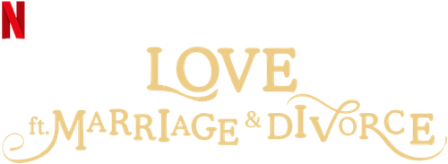 Amor (invitados especiales: matrimonio y divorcio)