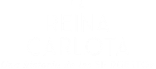 La reina Charlotte: Una historia de Bridgerton