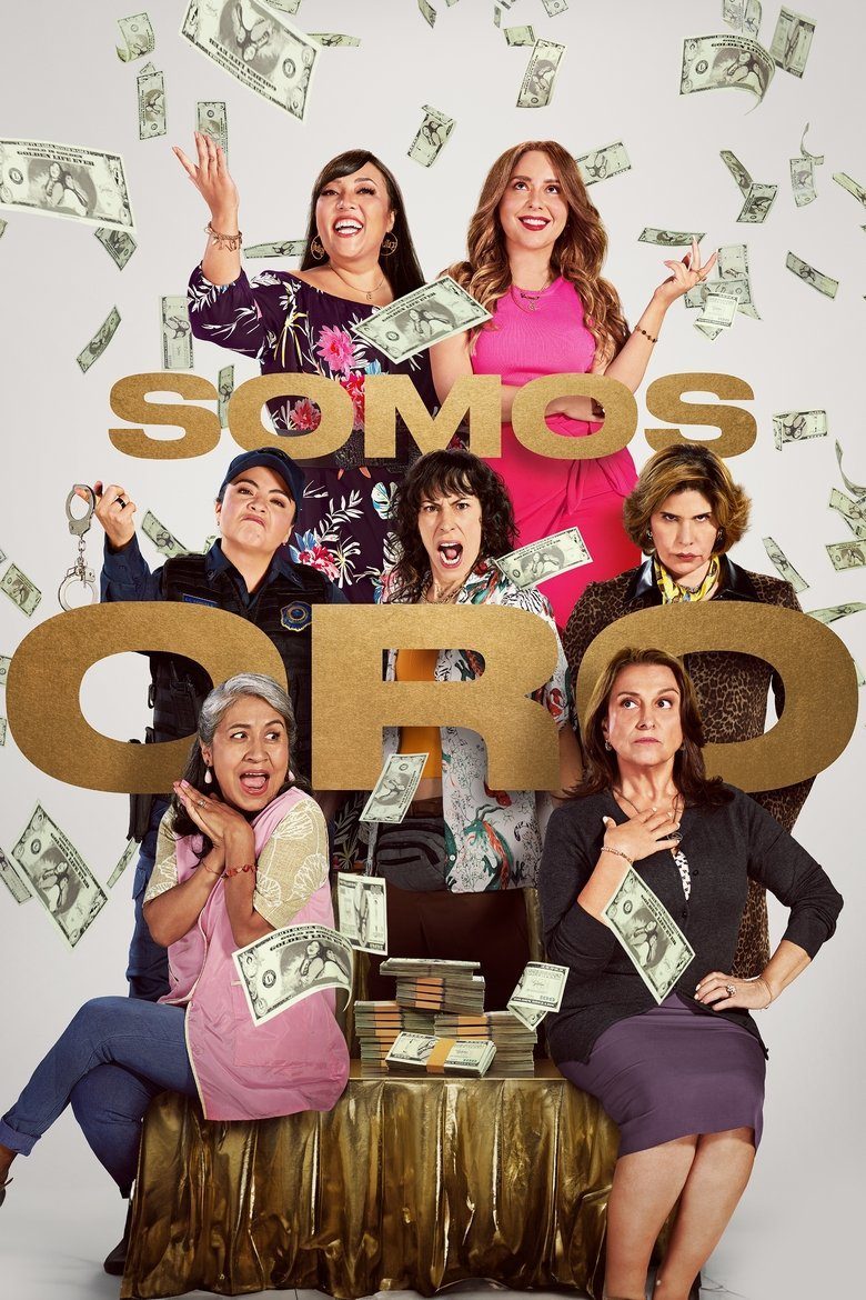 Somos oro Temporada 1