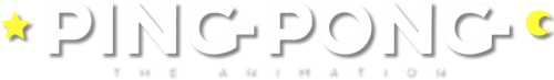 Ping Pong The Animation