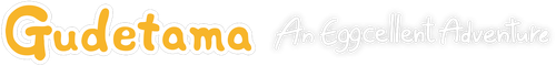 Gudetama: Del cascarón a la aventura