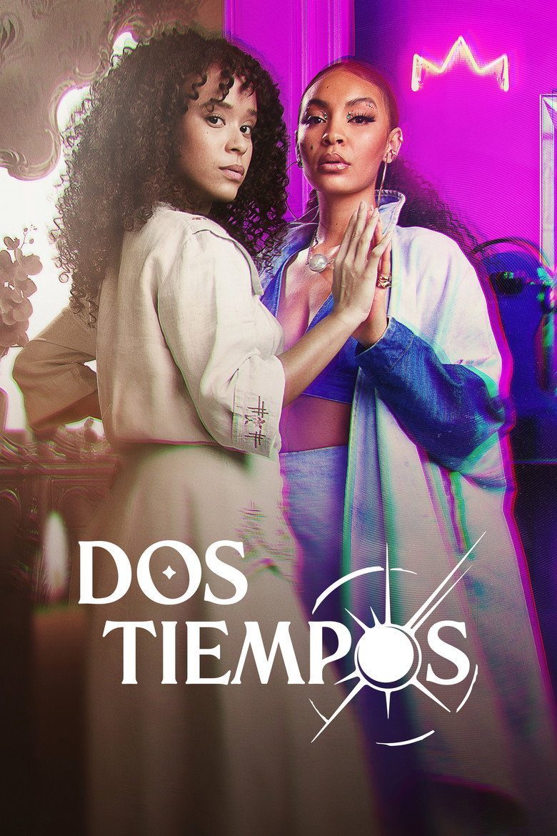 Dos tiempos Temporada 1