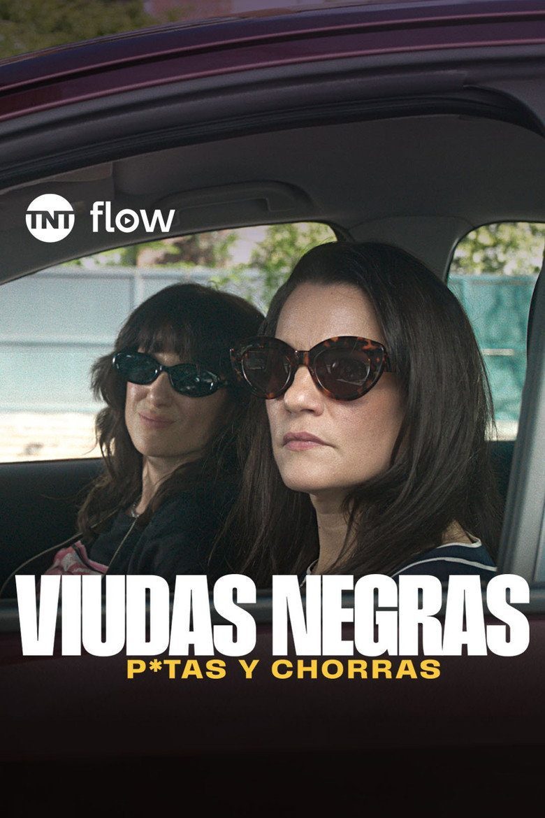 Viudas negras: P*tas y chorras Temporada 1
