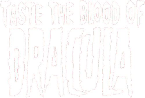 Taste the Blood of Dracula
