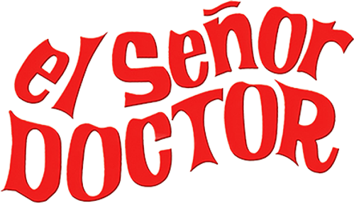 El Señor Doctor