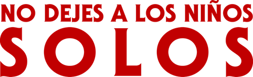 No dejes a los niños solos