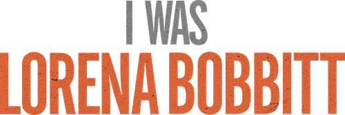 Yo soy Lorena Bobbitt
