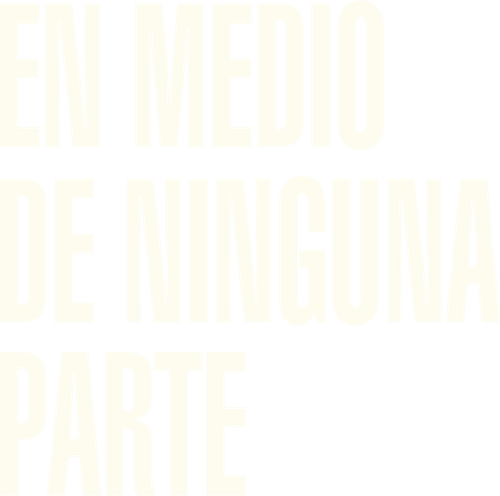 En medio de ninguna parte