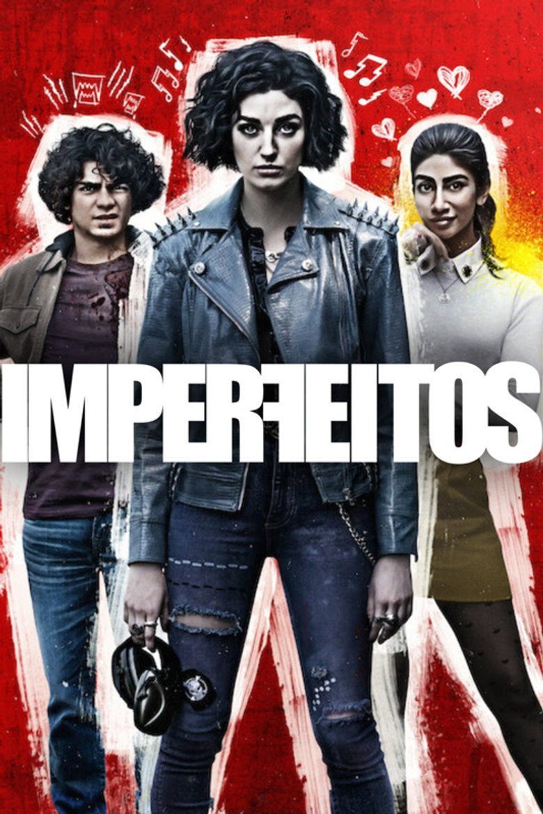 Los Imperfectos Temporada 1