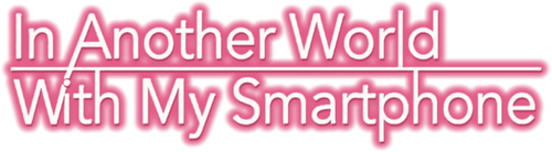 Isekai wa Smartphone