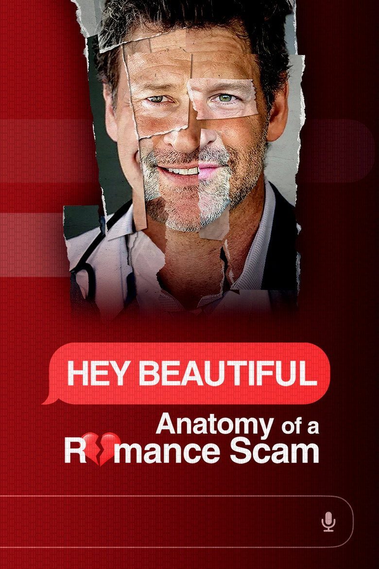 Hey Beautiful: Anatomy of a Romance Scam Temporada 1