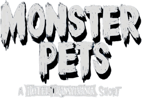 Monster Pets: A Hotel Transylvania Short
