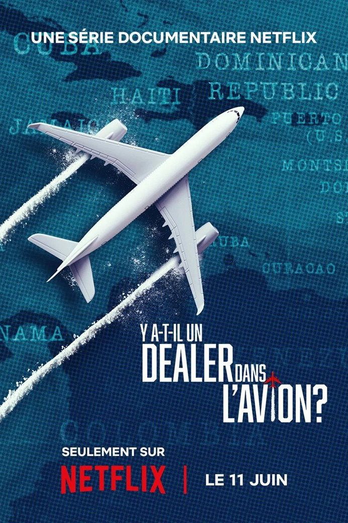 Y a-t-il un dealer dans l'avion ? Temporada 1