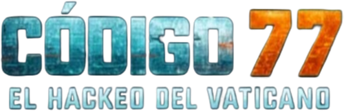 Código 77: El hackeo del Vaticano