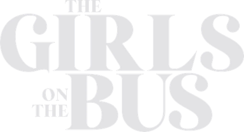 Las chicas del autobús: Primicias de campaña